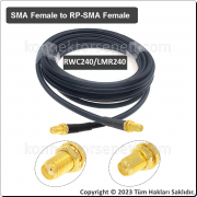 RP SMA dişi - SMA dişi Koaksiyel Kablo LMR240/RWC240
